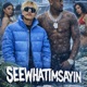 Seewhatimsayin Single