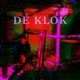 De klok feat Bigbeefsauce Single