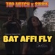 Bat Affi Fly feat Sibbie Single