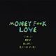 Money F k Love feat Eric Music Blonde KIDDOCRIKO Single