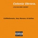 Colonia Obrera feat CallMeGenesis Joey Manson Galileo Single