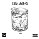 Take A Guess Single