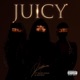 Juicy feat Nadia Nakai Moozlie Single