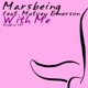 With Me feat Matvey Emerson Single