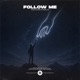 Follow Me Single