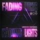 Fading Lights feat Felix Samuel Single