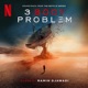 3 Body Problem Soundtrack from the Netflix Series