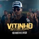 Nóis Nunca Vai Se Apegar Single