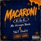 MACARONI feat Mr Kreepa Block Single