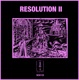 Resolution II feat DNP Criticul MCNH EP
