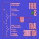There is no final solution Single