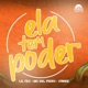 Ela tem poder feat V1NN1E Single