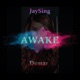 AWAKE feat Demar Single