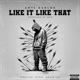 Like It Like That Single