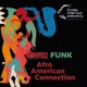 Afro American Connection Funk