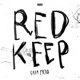 Red Keep Single