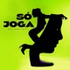 Só Joga feat Real Bege Mc Vh Single