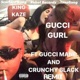Gucci Gurl feat Crunchy Black CrunchMix Single