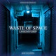 Waste of Space feat recycleBin Single