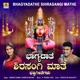 Bhagyadathe Shirasangi Maathe