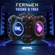 Young And Free Extended Mix Single