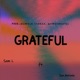 Grateful feat Son Antonio Single