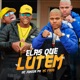 Elas Que Lutem Single