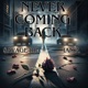 Never Coming Back Radio Edit Single