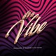 It s a Vibe feat SUN OF VIBE CD Wonder Single