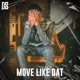 Move Like Dat Single