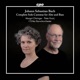 J S Bach Complete Solo Cantatas for Alto Bass