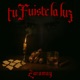 TU FUISTE LA LUZ Single
