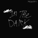 In The Dark Single