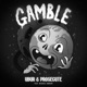 Gamble feat Michael Andrew Single
