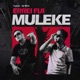 Errei Fui Muleke Single