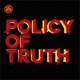 Policy of Truth feat Carmona Single