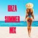 Ibiza Summer Mix EP