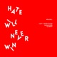 Hate Will Never Win Single