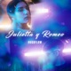 Julietta y Romeo Single