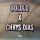 BOLOLO X CHRYS DIAS feat Erickzin Jhow Dancer Single