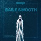 Baile Smooth Single