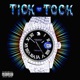 Tick Tock Single