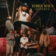 Yerba Mala Single