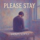 Please Stay Single