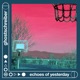 echoes of yesterday Single