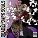DEAD2 DARK SOULS Single