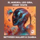 Between Malawi Zambia feat Cephas Maseko Single