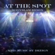 At the Spot Bodyslam Remix Single