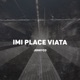 Imi Place Viata Single