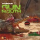 Gun Mouth Single